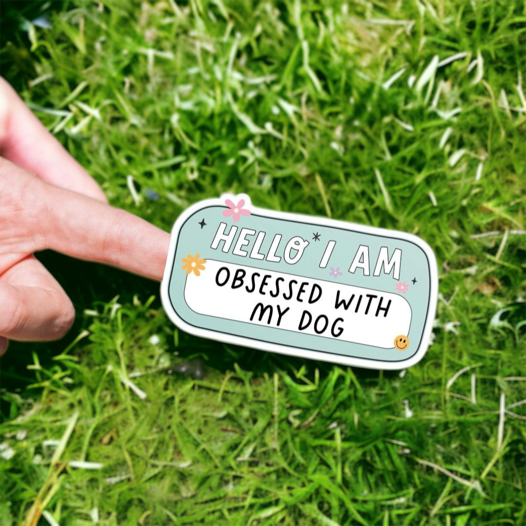 Obsessed With Dogs Sticker – Mom & Wag